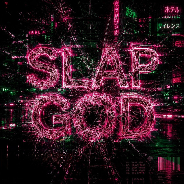 SLAP G0D