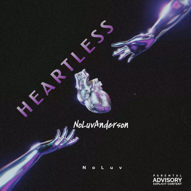 Heartless - Single by NoLuvAnderson | Spotify