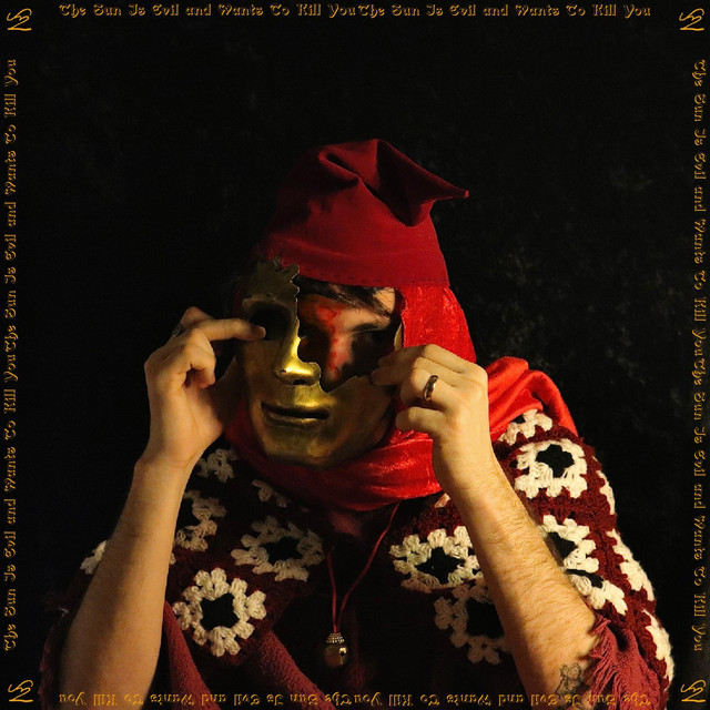 The Sun Is Evil and Wants To Kill You: Prophet cover art