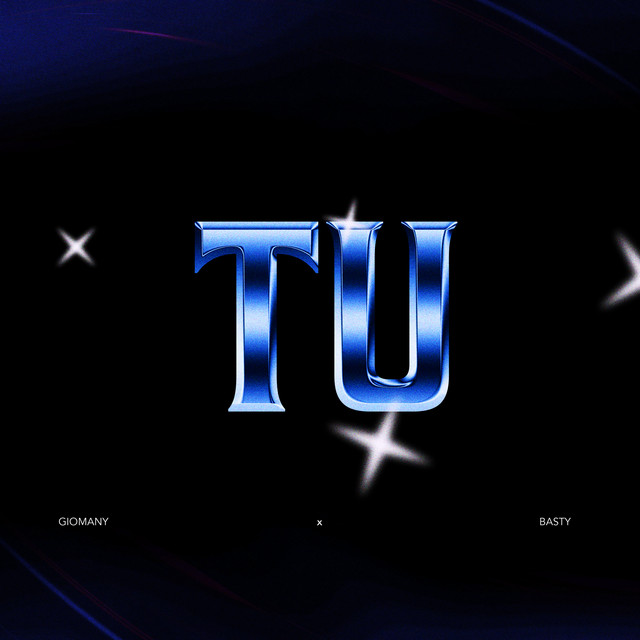 Giomany, BASTY – Tu