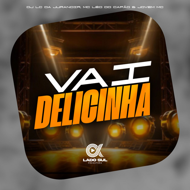 Vai Delicinha