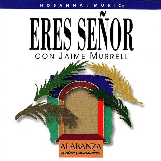 Eres Señor (En Vivo) cover art