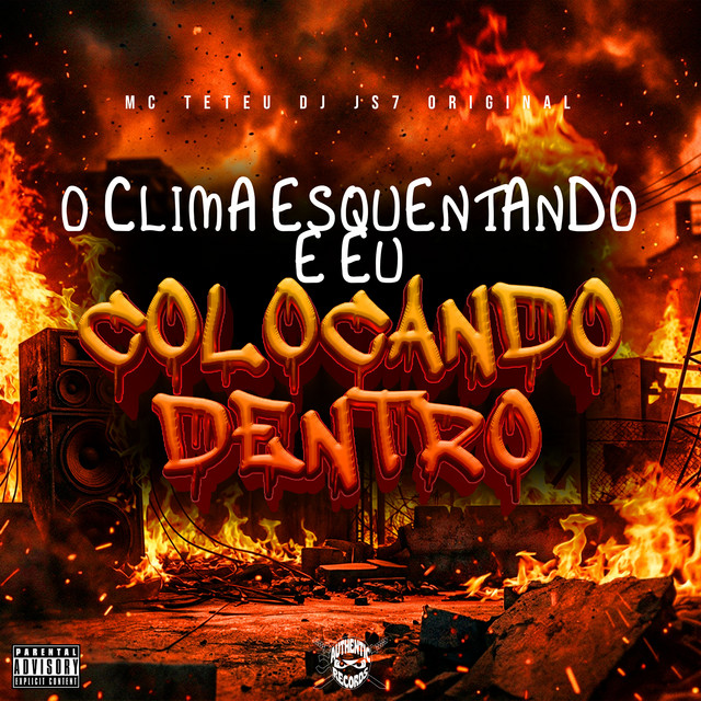 O Clima Esquentando e Eu Colocando Dentro