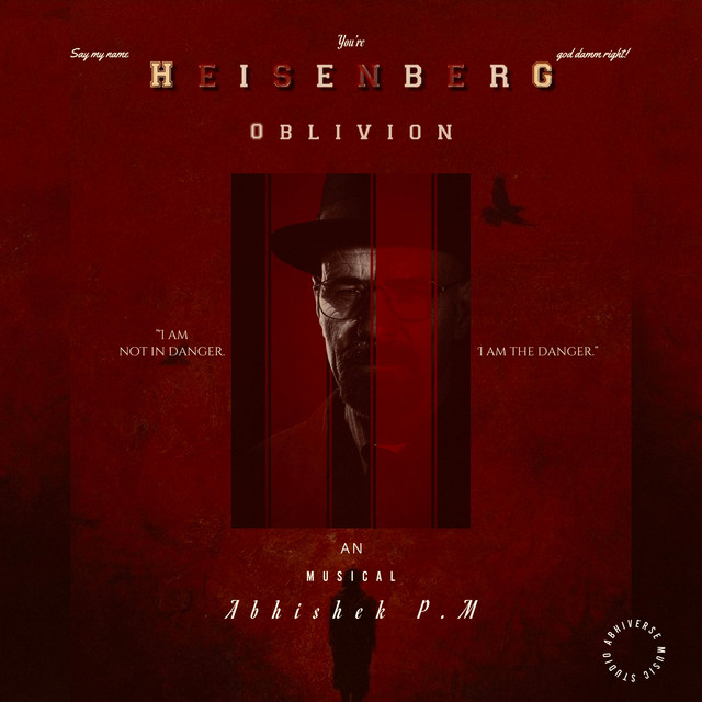 Heisenberg: Oblivion