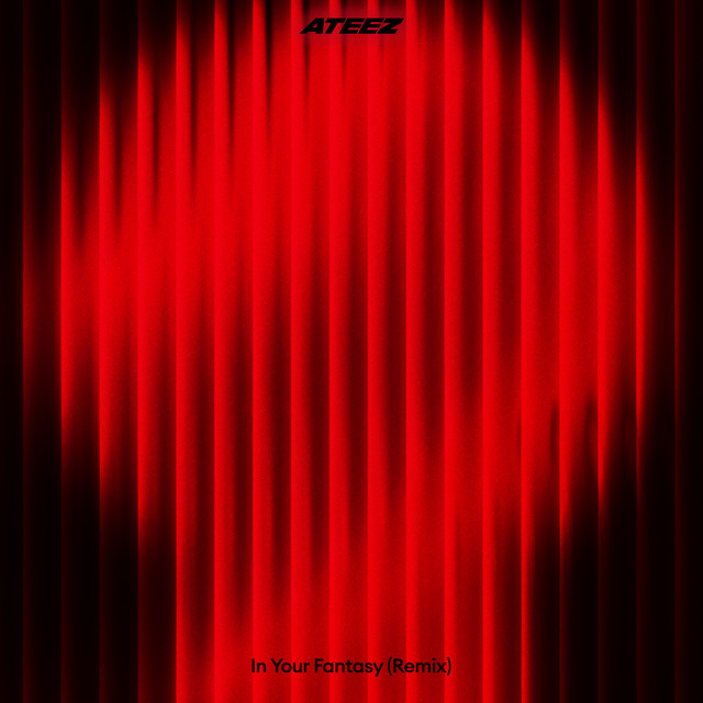 In Your Fantasy (Remix) – Single de ATEEZ | Spotify