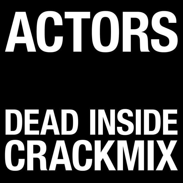 Dead Inside (Crackmix) cover art