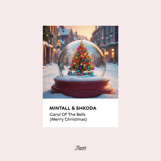 Обкладинка: Carol Of The Bells (Merry Christmas) — Mintall
