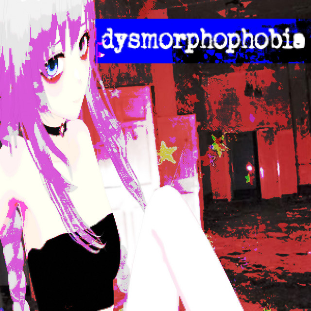 Cover art: ﮩ٨ـﮩﮩ٨ـdysmorphophobiaﮩ٨ـﮩﮩ٨ـ — drwncvnt