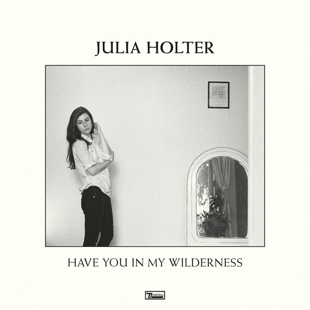 Have You In My Wilderness cover art