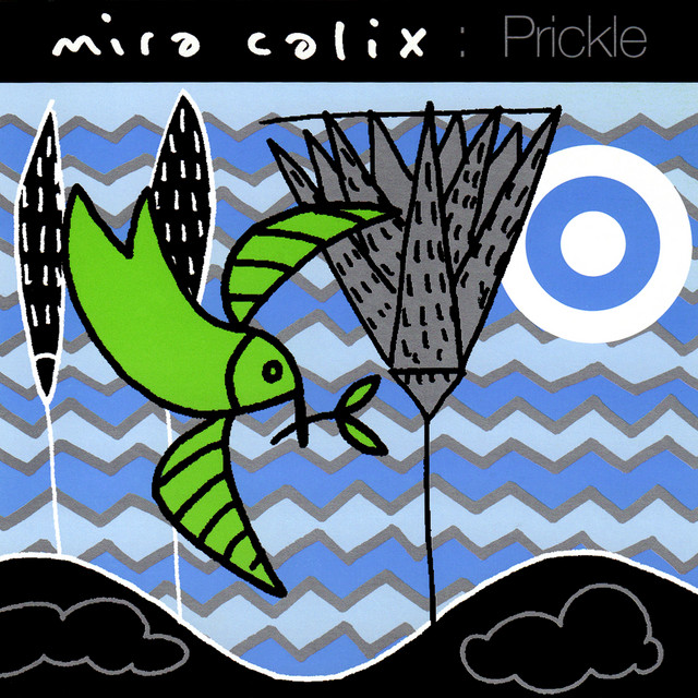 Omslag för Prickle av Mira Calix