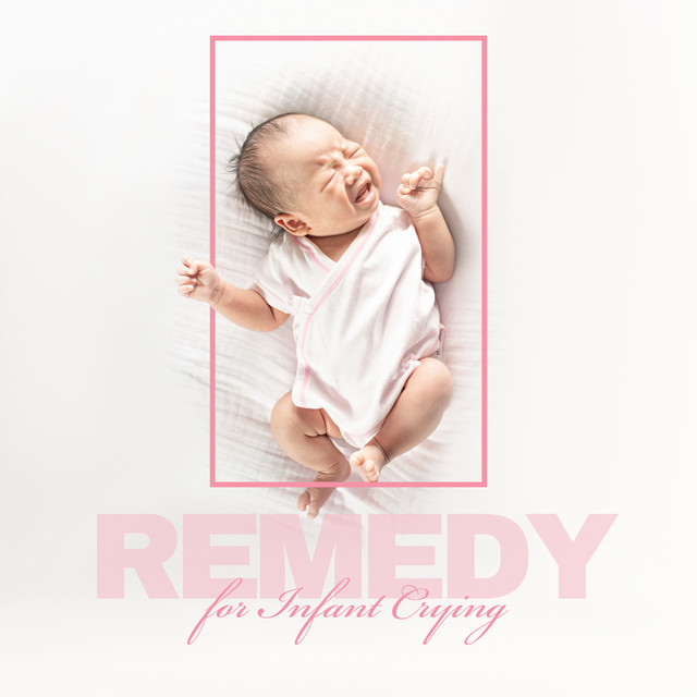 Remedy for Infant Crying cover art