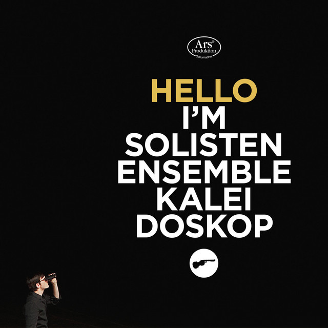 Solistenensemble Kaleidoskop