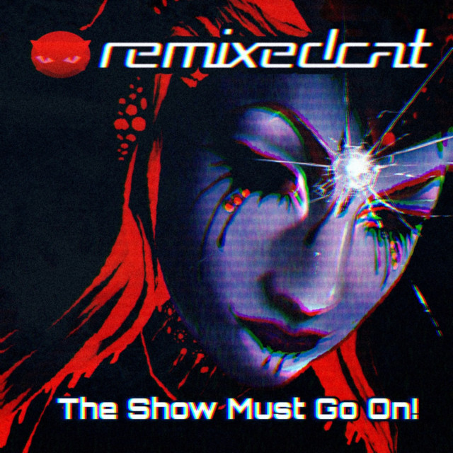 The Show Must Go On