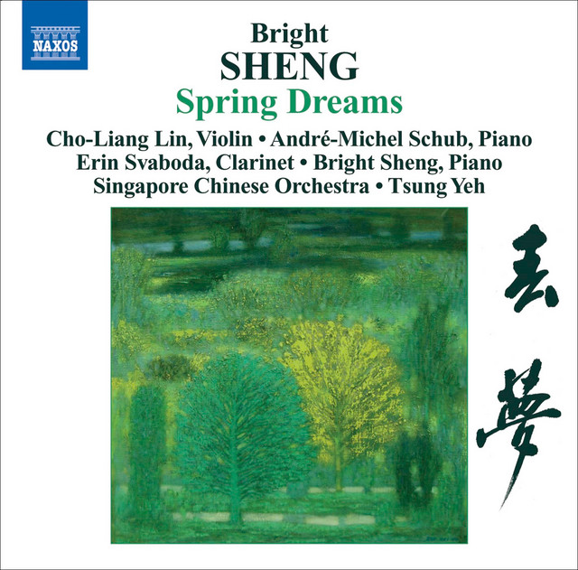 Sheng, Bright: Spring Dreams / 3 Fantasies / Tibetan Dance