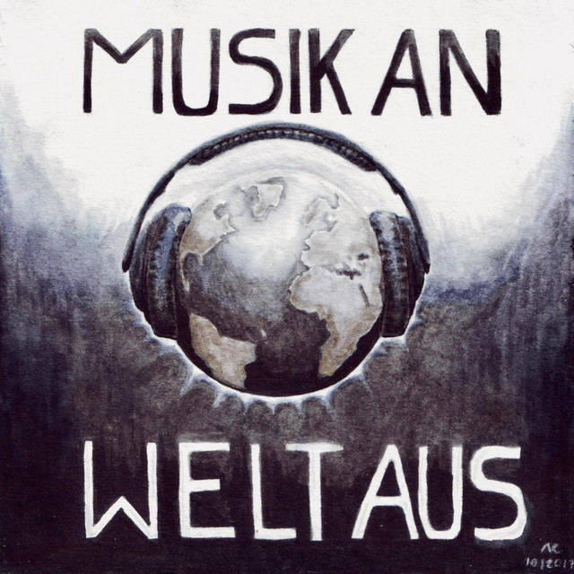 Musik an Welt aus! cover