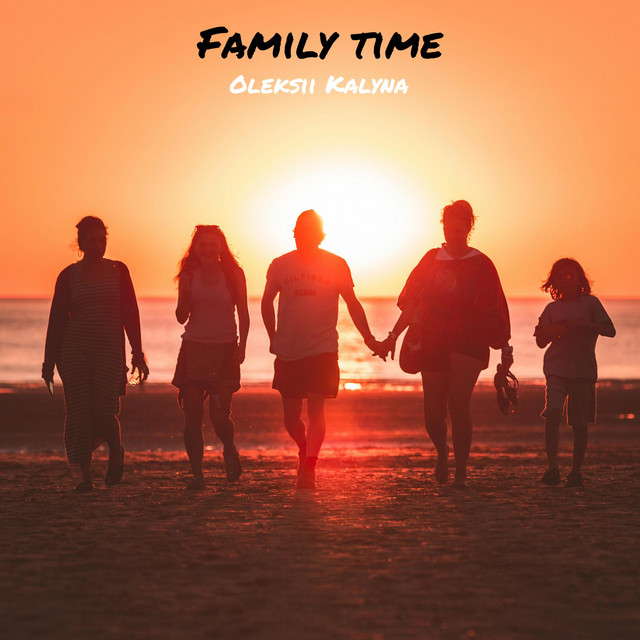 Обкладинка: Family time — Oleksii Kalyna