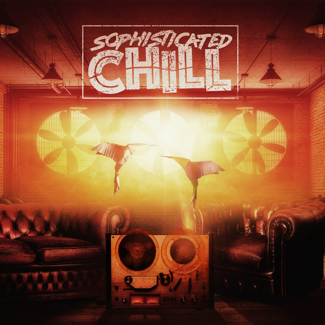 Sophisticated Chill cover art