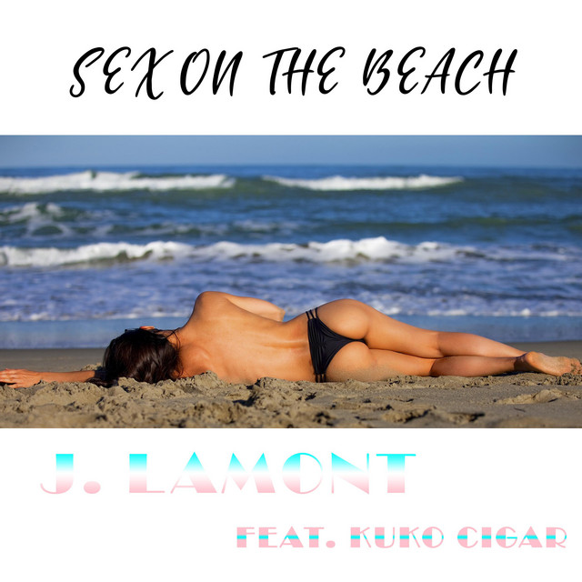Sex on the Beach - song and lyrics by JL4MNT, Kuko Cigar | Spotify