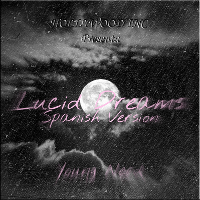 Lucid Dreams Spanish Version - Cover
