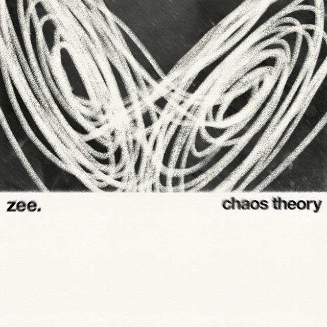 Chaos Theory - Single by Zee. | Spotify