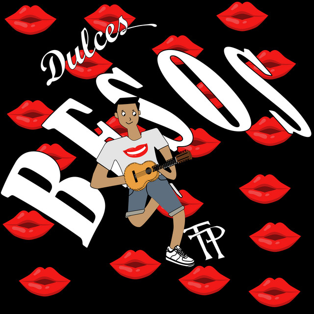 Francisco Portilla – Dulces Besos