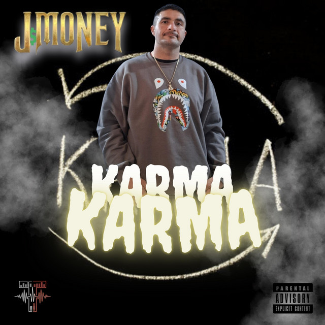 Karma - Single by J Money | Spotify