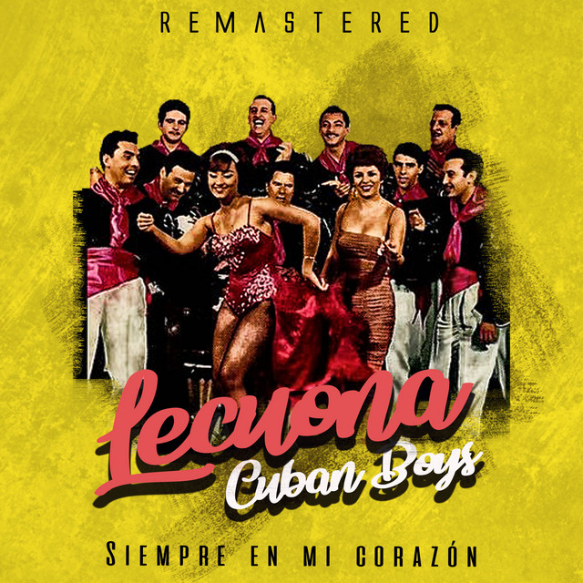 Siempre en mi corazón (Remastered)