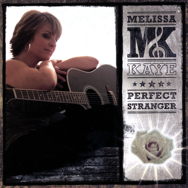 Perfect Stranger - song and lyrics by Melissa Kaye | Spotify