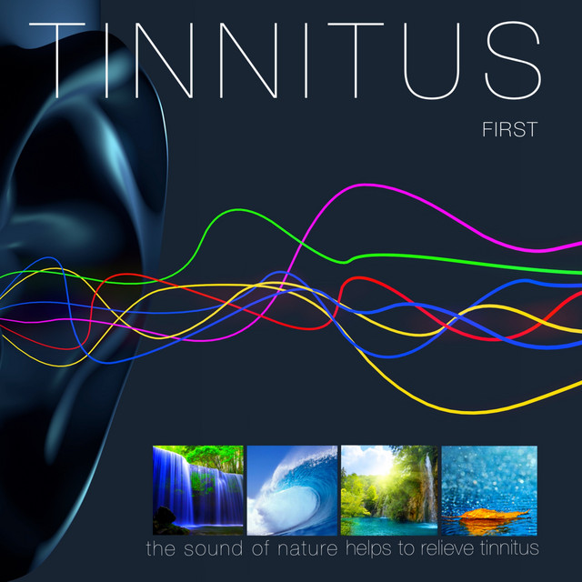 First the Sound of Nature Helps to Relieve Tinnitus cover art