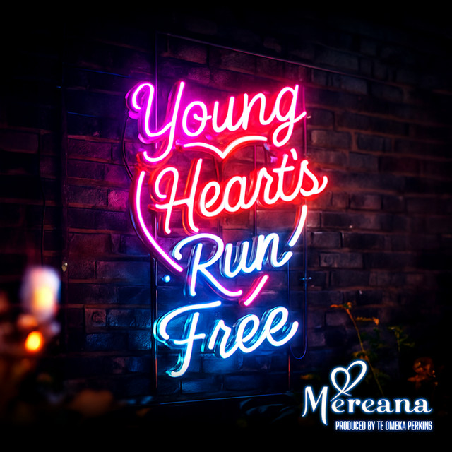 Young Hearts Run Free