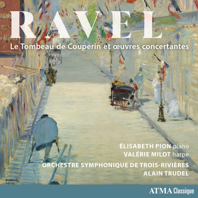 Ravel: Le Tombeau de Couperin and Concertante Works