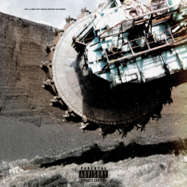 Still Clean But, Rough Around The Edges artwork