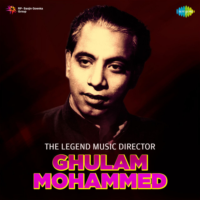 The Legend Music Director Ghulam Mohammed cover art