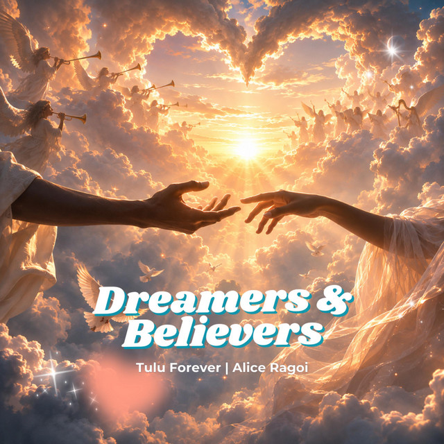Dreamers & Believers