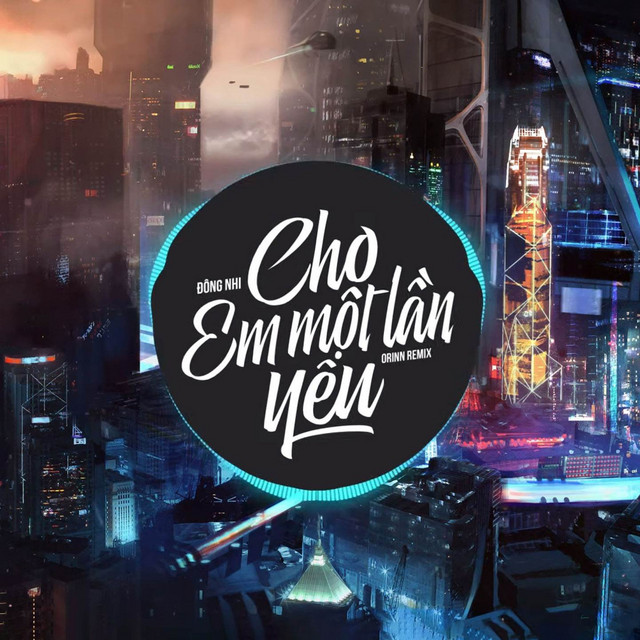 Cho Em Một Lần Yêu (Remix) cover art