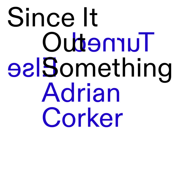 Since It Turned Out Something Else cover art