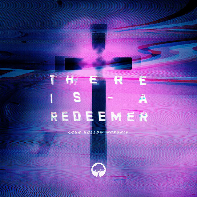 There Is a Redeemer