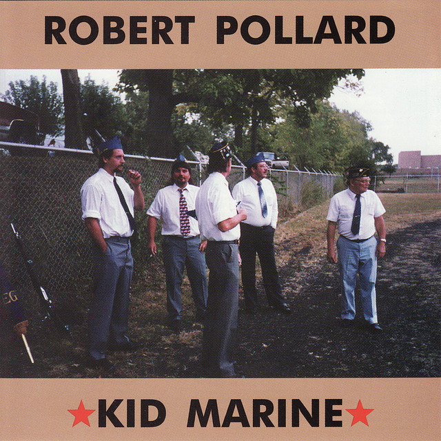 Kid Marine - Album by Robert Pollard | Spotify