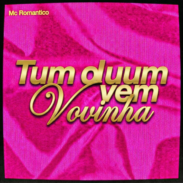 Tum dum vem novinha