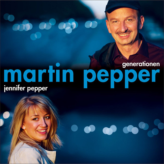 Generationen - Album by Martin Pepper; Jennifer Pepper | Spotify