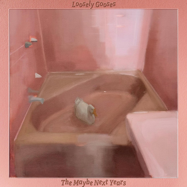 Loosely Gooses cover