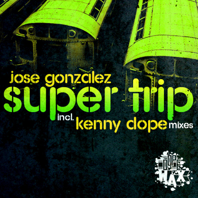 Supertrip (Incl. Kenny Dope Remix) - Main Mix