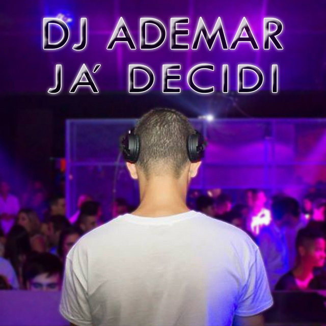 Já Decidi