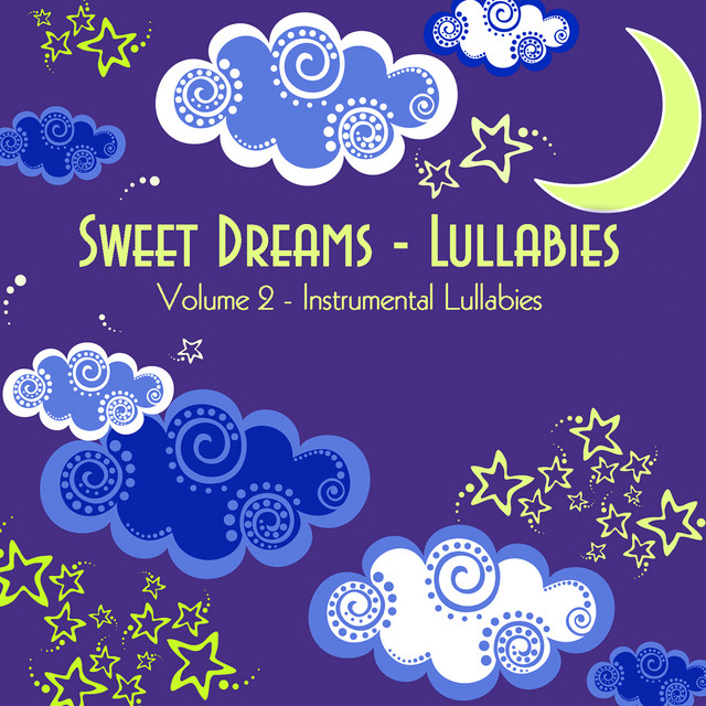 Sweet Dreams - Lullabies, Vol. 2 (Instrumentals) cover art