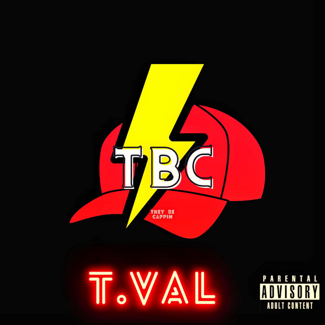 TBC - Single by T.Val | Spotify