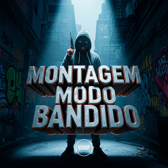 Montagem Modo Bandido