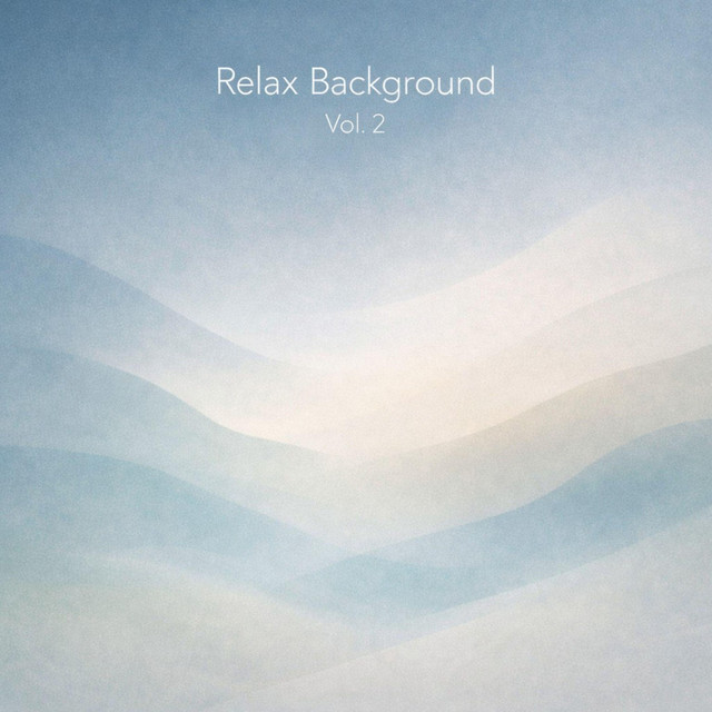 Relax Background, Vol. 2