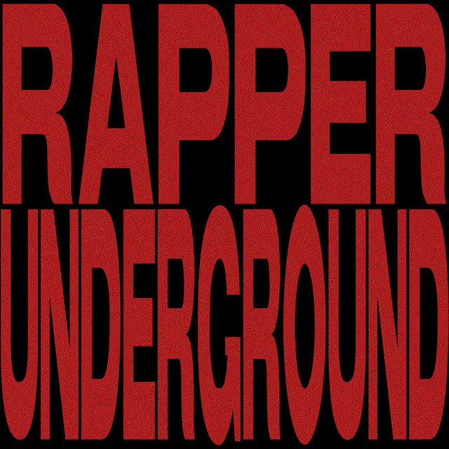 Rapper Underground