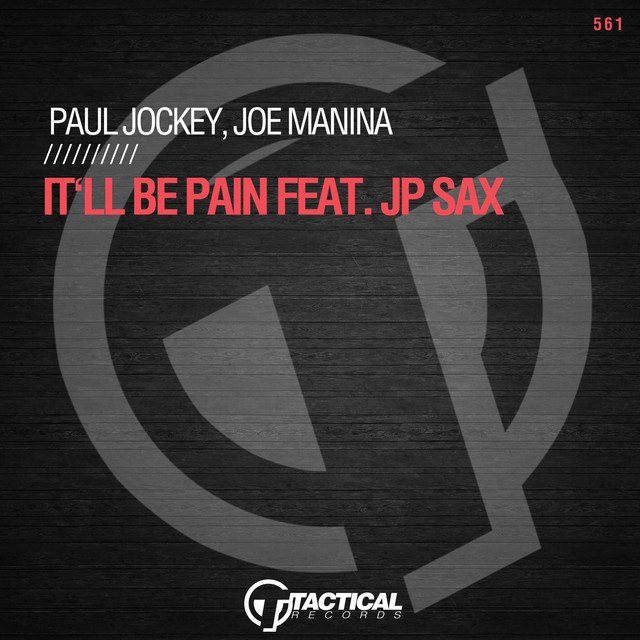 It'll Be Pain Feat. Jp Sax album art