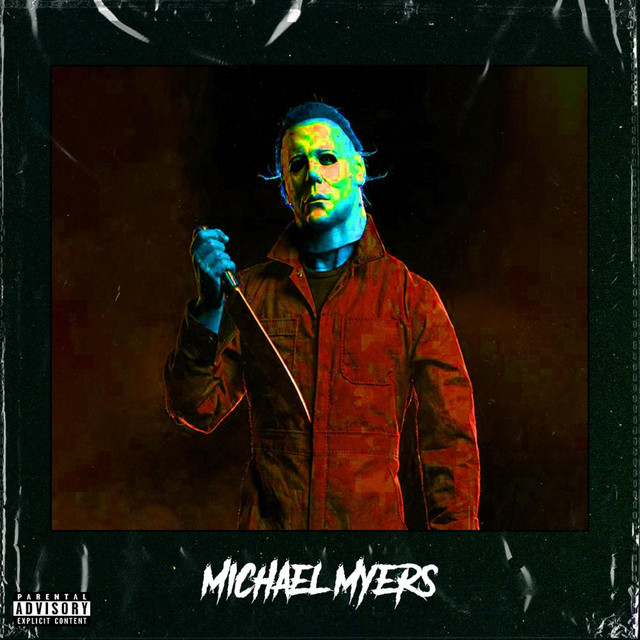 Michael Myers - Single by Robe Rubio | Spotify